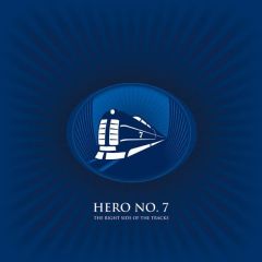 Hero No.7 - Hero No.7 - The Right Side Of The Tracks EP - Hero Records 1