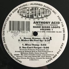 Anthony Acid - Anthony Acid - Hard Disko Loops Vol 1 - Ruff Liquid