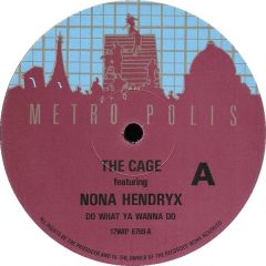 The Cage - The Cage - Do What Ya Wanna Do - Metropolis
