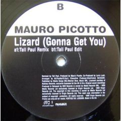 Mauro Picotto - Mauro Picotto - Lizard (Gonna Get You)(Remix) - Vc Recordings