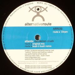 Atlantic - Atlantic - Dandelion Crush - Alternative Route Recordings