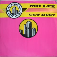 Mr Lee - Get Busy - Jive