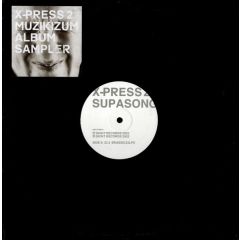 X-Press 2 - X-Press 2 - Muzikizm (Album Sampler 3) - Skint