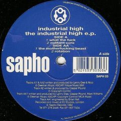 Industrial High - Industrial High - The Industrial High EP - Sapho