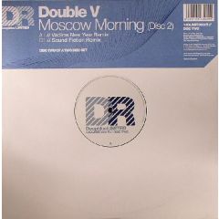 Double V - Double V - Moscow Morning (Remixes) - Deep Blue Limited