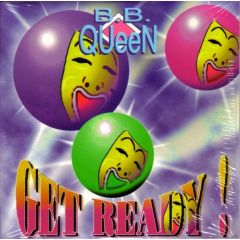 B.B. Queen - B.B. Queen - Get Ready ! - Wotre Music
