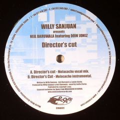 Willy Sanjuan Presents Neil Daruwala - Willy Sanjuan Presents Neil Daruwala - Director's Cut - Crooaarr Records 1