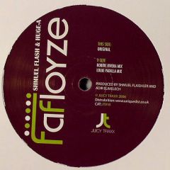 Shmuel Flash & Huge A - Shmuel Flash & Huge A - Fafloyze - Juicy Trax