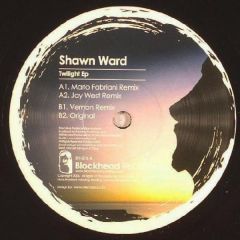 Shawn Ward - Shawn Ward - Twilight EP - Blockhead
