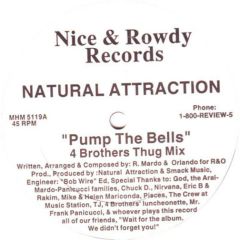 Natural Attraction - Natural Attraction - Pump The Bells - Nice & Rowdy Records