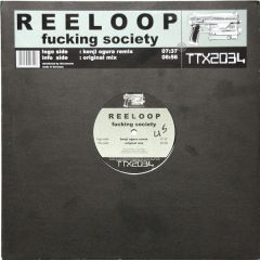 Reeloop - Reeloop - Fucking Society - Tracid Traxx