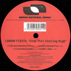 London Fiesta - London Fiesta - Keep That Feeling High - Gross National Disco