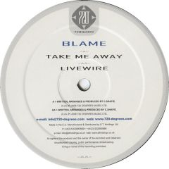 Blame - Blame - Take Me Away - 720