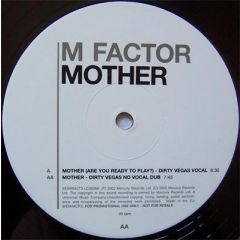 M Factor - M Factor - Mother (Dirty Vegas Remix) - Serious