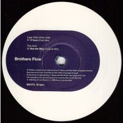 Brothers Flow - Brothers Flow - C'Mon - Way Of Life