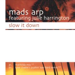 Mads Arp - Mads Arp - Slow It Down - Black Hole