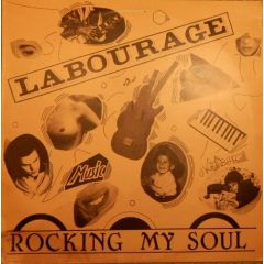 Labourage - Labourage - Rocking My Soul - PostRitmo