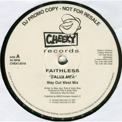 Faithless - Faithless - Salva Mea (1997 Remix) - Cheeky