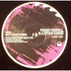 Captain Tinrib & Frank Farrell - Captain Tinrib & Frank Farrell - Get Lost - Vicious Circle 