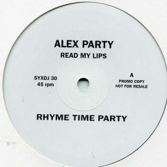 Alex Party - Alex Party - Read My Lips - Systematic