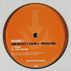 Colin Barratt & Charlie J - Colin Barratt & Charlie J - Melting Point - Gravity Trapp