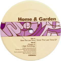 Home & Garden - Home & Garden - Since The Last Time EP - Court Square