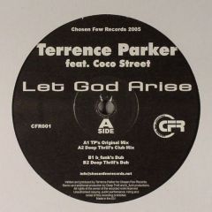 Terrence Parker Feat. Coco Street - Terrence Parker Feat. Coco Street - Let God Arise - Chosen Few Records 1