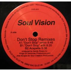 Soul Vision - Soul Vision - Don't Stop Remixes - Deep Vision