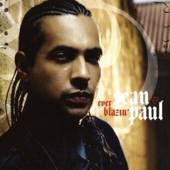 Sean Paul - Sean Paul - Ever Blazin - Atlantic