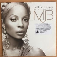 Mary J Blige - Mary J Blige - Be Without You - Geffen