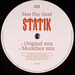 Statik - Statik - Man Play Dead - Eq Records 