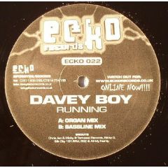 Davey Boy - Davey Boy - Runnin - Ecko 