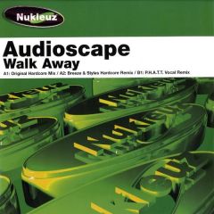 Audioscape - Audioscape - Walk Away - Nukleuz Green