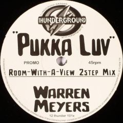 Warren Meyers - Pukka Luv - Thunderground UK