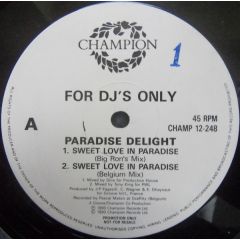 Paradise Delight - Paradise Delight - Sweet Love In Paradise - Champion