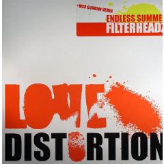 Filterheadz - Filterheadz - Endless Summer - Love Distortion