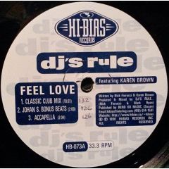 DJ's Rule - DJ's Rule - Feel Love - Hi Bias