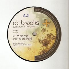 Dc Breaks - Dc Breaks - Trust Me - High Lite