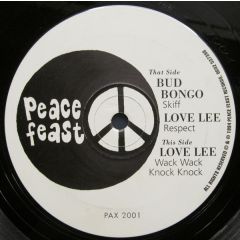 Bud Bongo / Love Lee - Bud Bongo / Love Lee - Peace Feast E.P. - Peace Feast Ind