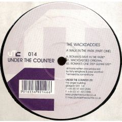 The Wackdaddies - The Wackdaddies - Walk In The Park(Part 1) - UTC