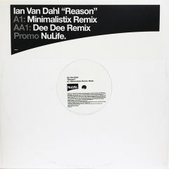 Ian Van Dahl - Ian Van Dahl - Reason (Remixes Pt 2) - Nulife