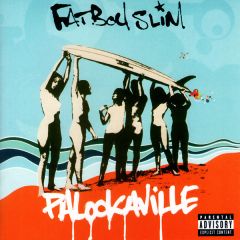 Fatboy Slim - Fatboy Slim - Palookaville - Skint