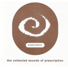 Various Artists - Various Artists - The Collected Sounds Of Prescription - Slip 'N' Slide