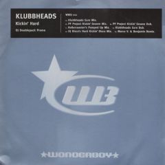 Klubbheads - Klubbheads - Kickin' Hard - Wonderboy