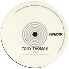 Tony Thomas - Tony Thomas - Upload - Hypnotic