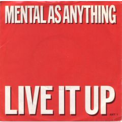 Mental As Anything - Mental As Anything - Live It Up - Epic