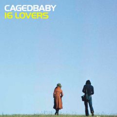 Cagedbaby - Cagedbaby - 16 Lovers (Disc 1) - Southern Fried