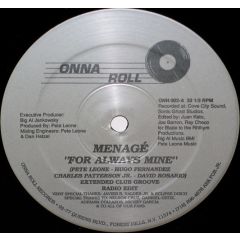 Menagé - Menagé - For Always Mine - Onna Roll