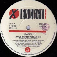 Baffa - Baffa - Dance X (After The Rain - X Energy