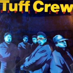 Tuff Crew - Tuff Crew - Danger Zone - Warlock